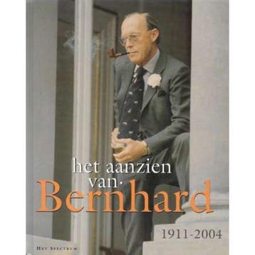 Het aanzien van Bernhard 9789027440075 Han van Bree, Verzenden, Han van Bree