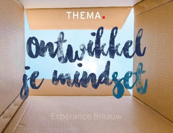Ontwikkel je mindset 9789462722361 Espérance Blaauw, Verzenden, Gelezen, Espérance Blaauw