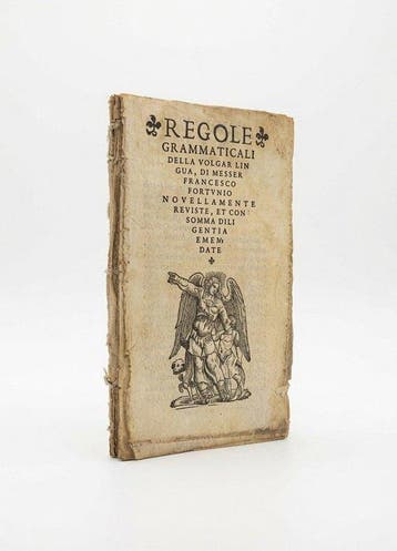 F. Fortunio - Regole Grammaticali della Volgar Lingua - 1539