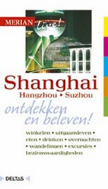 Shanghai / Merian live! 9789044711806 Kiki Baron, Verzenden, Kiki Baron