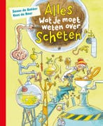 Alles wat je moet weten over scheten 9789020691696, Verzenden, Zo goed als nieuw, Sanne de Bakker