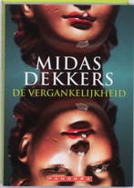 Vergankelijkheid 9789025430207 Midas Dekkers, Verzenden, Gelezen, Midas Dekkers