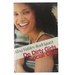 De Dirty Girls Social Club 9789085641971, Verzenden, Alisa Valdes-Rodriguez