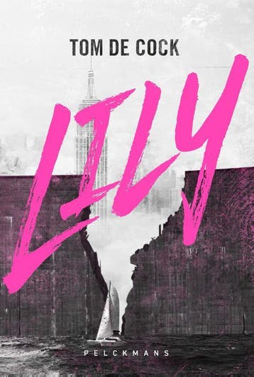 Lily / Lily / 1 9789463832717 Tom De Cock, Boeken, Verzenden, Zo goed als nieuw, Tom De Cock