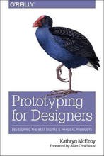 Prototyping for Designers 9781491954089 Kathryn Mcelroy, Boeken, Verzenden, Zo goed als nieuw, Kathryn Mcelroy