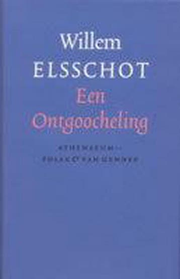 Een ontgoocheling / Vlaamse Reuzen 9789025311421, Verzenden, Zo goed als nieuw, Willem Elsschot