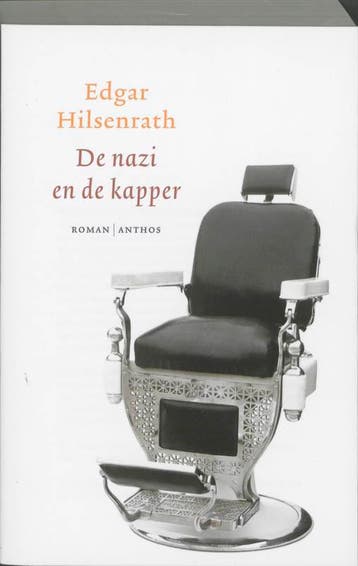 De nazi en de kapper 9789041418494 Edgar Hilsenrath, Boeken, Verzenden, Zo goed als nieuw, Edgar Hilsenrath