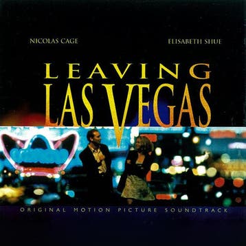 Mike Figgis - Leaving Las Vegas (Original Motion Picture, Verzenden
