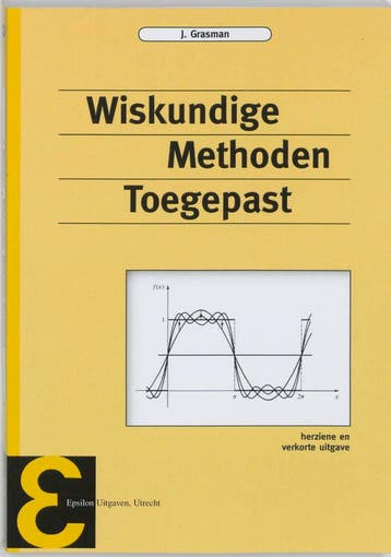 Epsilon uitgaven 22: Wiskundige methoden toegepast / Epsilon, Boeken, Verzenden, Zo goed als nieuw, J. Grasman