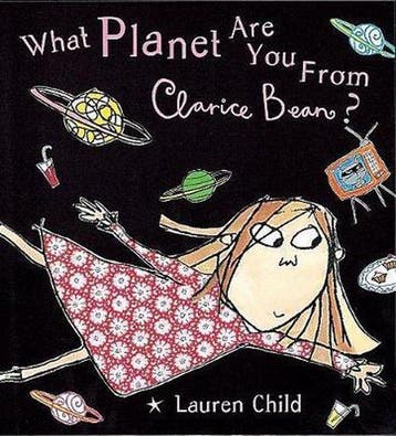 What Planet Are You From Clarice Bean? 9781841211046, Verzenden, Zo goed als nieuw, Lauren Child