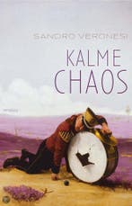 Kalme chaos 9789044614053 Sandro Veronesi, Verzenden, Gelezen, Sandro Veronesi
