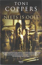 Niets is ooit / Liese Meerhout / 1 9789022322291, Verzenden, Toni Coppers