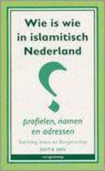 Wie Is Wie In Islamitisch Nederland, Boeken, Verzenden, Nieuw