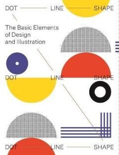 Dot, line, shape 9789887903468, Verzenden