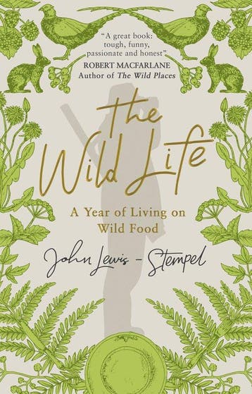 The Wild Life 9781784162382 John Lewis-Stempel, Verzenden, John Lewis-Stempel