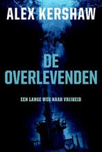 De overlevenden 9789045309040 A. Kershaw, Verzenden, A. Kershaw