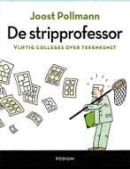De stripprofessor 9789057597862 Joost Pollmann, Verzenden, Joost Pollmann