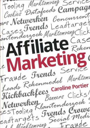 Affiliate marketing 9789043022699 Caroline Portier, Verzenden, Gelezen, Caroline Portier