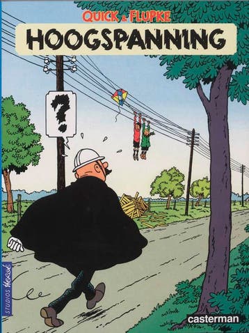 Hoogspanning / Quick en Flupke / 3 9789030325574, Verzenden