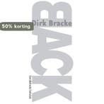 Back / Black / 2 9789059082830 Dirk Bracke, Verzenden, Zo goed als nieuw, Dirk Bracke