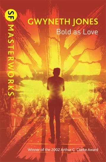 Bold As Love SF MASTERWORKS 9781473230194 Gwyneth Jones, Verzenden, Zo goed als nieuw, Gwyneth Jones