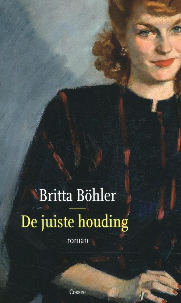 De juiste houding (9789059369252, Britta Böhler), Boeken, Romans, Nieuw, Verzenden