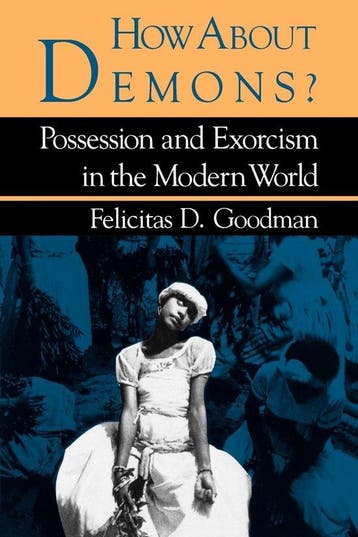 How About Demons? 9780253204677 Felicitas D. Goodman, Verzenden, Felicitas D. Goodman