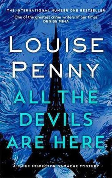 All the Devils Are Here 9780751579284 Louise Penny, Verzenden, Louise Penny