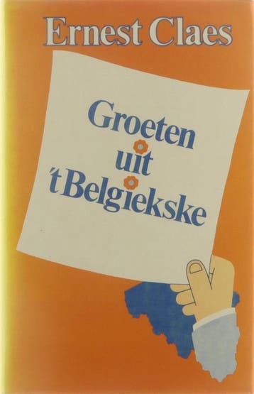 Groeten uit t Belgiekske 9789031003549 Claes, Boeken, Verzenden, Gelezen, Claes