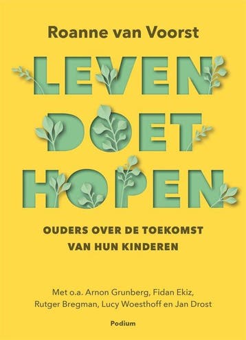 Leven doet hopen 9789463812016 Roanne van Voorst, Verzenden, Roanne van Voorst