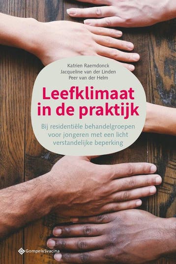 Leefklimaat in de praktijk 9789463713023 Peer Van der Helm, Verzenden, Peer Van der Helm