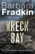 Wreck Bay 9781459743878 Barbara Fradkin, Verzenden, Barbara Fradkin