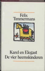 Karel en Elegast / Romanreeks / 712 9789061527954, Verzenden, Zo goed als nieuw, Felix Timmermans