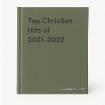 Top Christian Hits of 2021-2022 9781705163375, Verzenden, Gelezen