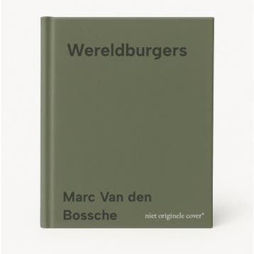 Wereldburgers 9789463403764 Marc Van den Bossche, Verzenden, Marc Van den Bossche