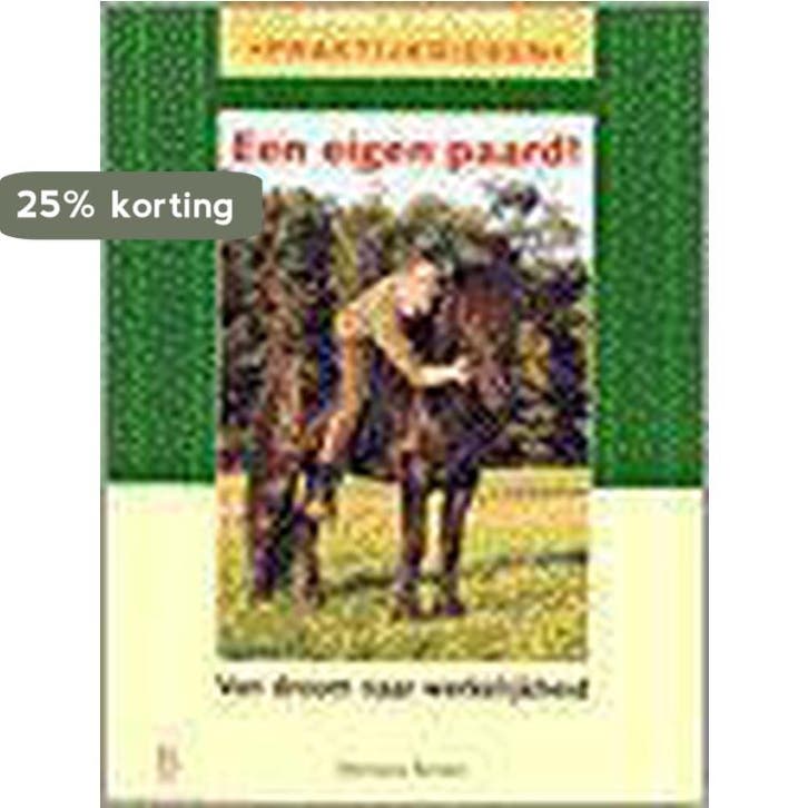 Een eigen paard! / Bosch & Keuning praktijkgidsen M. Belzer, Boeken, Hobby en Vrije tijd, Gelezen, Verzenden