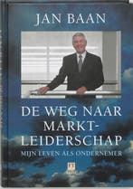 De weg naar marktleiderschap 9789043008785 J. Baan, Verzenden, J. Baan