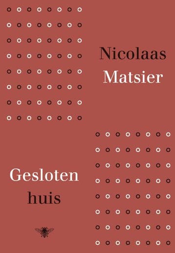 Gesloten huis 9789023455240 Nicolaas Matsier, Verzenden, Gelezen, Nicolaas Matsier