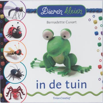 In de tuin / Dieren kleien 9789043913898 Bernadette Cuxart, Verzenden, Gelezen, Bernadette Cuxart