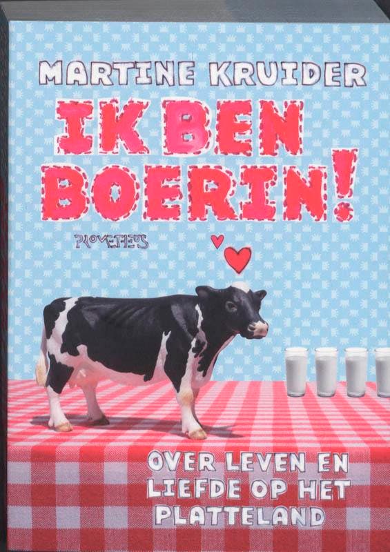Ik ben boerin ! 9789044614831 Martine Kruider, Boeken, Hobby en Vrije tijd, Gelezen, Verzenden