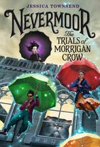 Nevermoor 9780316508889 Jessica Townsend, Boeken, Verzenden, Zo goed als nieuw, Jessica Townsend