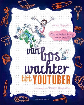Van boswachter tot YouTuber 9789059568228 Arwen Kleyngeld, Verzenden, Gelezen, Arwen Kleyngeld