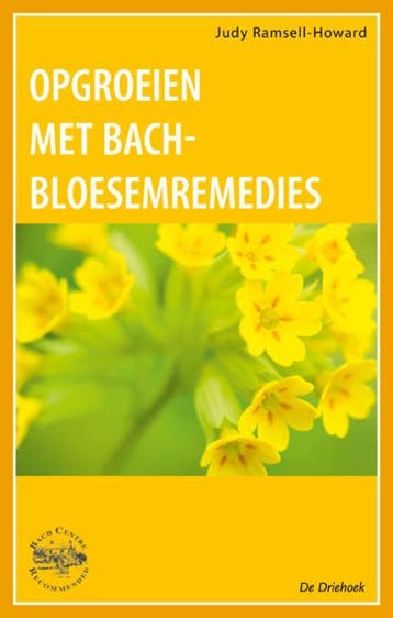 Opgroeien met Bach-bloesemremedies 9789060306567, Boeken, Verzenden, Zo goed als nieuw, J. Ramsell-Howard