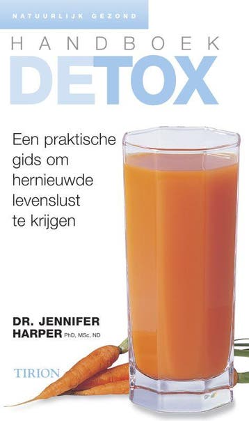 Handboek detox / Natuurlijk gezond 9789043904018 J. Harper, Verzenden, Zo goed als nieuw, J. Harper