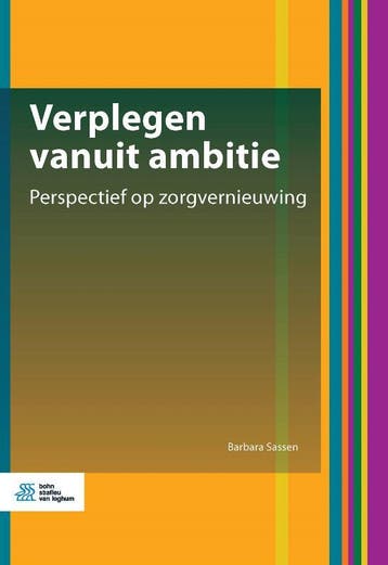 Verplegen vanuit ambitie / HBO Verpleegkunde 9789036826037, Verzenden, Barbara Sassen