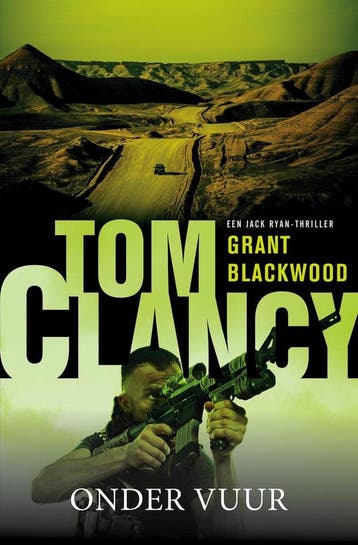 Tom Clancy: Onder vuur / Jack Ryan / 19 9789400507883, Verzenden, Zo goed als nieuw, Tom Clancy