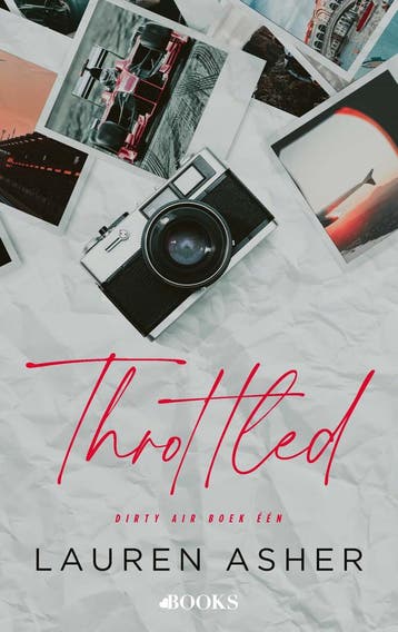 Throttled / Dirty air / 1 9789021499086 Lauren Asher, Boeken, Verzenden, Zo goed als nieuw, Lauren Asher