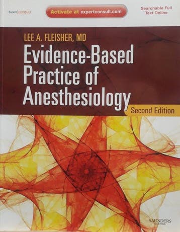 Evidence-Based Practice of Anesthesiology 9781416059967, Verzenden, Gelezen, Lee A. Fleisher