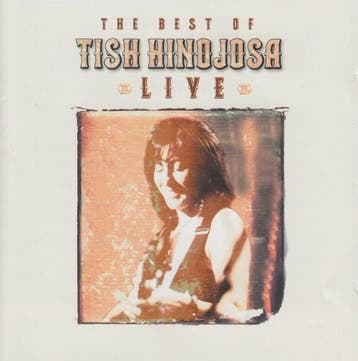 Tish Hinojosa - The Best Of Tish Hinojosa: Live, Verzenden
