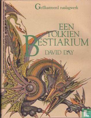 Day, David [1947] - Een Tolkien Bestiarium - 1979, Boeken, Fantasy, Verzenden, Zo goed als nieuw